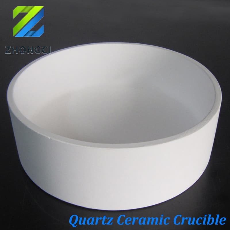 Zhongci Large Diameter Fused Silica Opaque Clear Quartz Ceramic Crucible